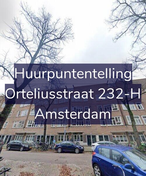 Foto gevel Huurpuntentelling voor Orteliusstraat 232-H, Amsterdam