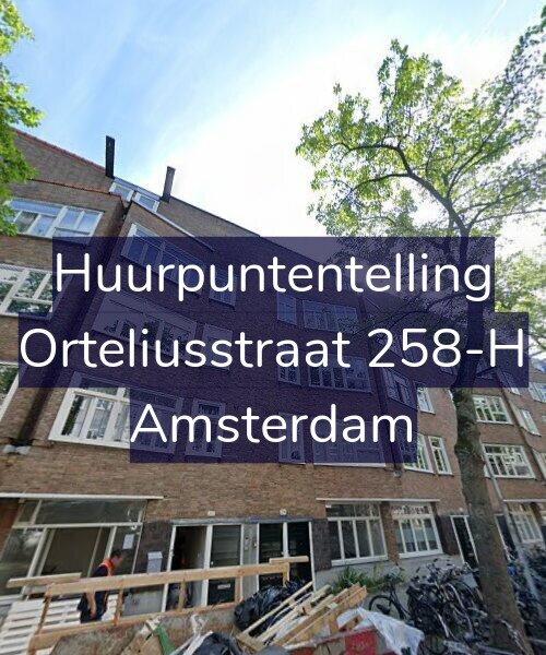 Foto gevel Huurpuntentelling voor Orteliusstraat 258-H, Amsterdam