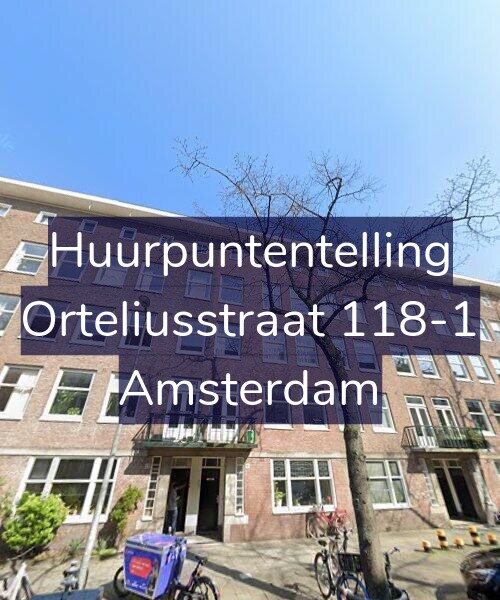 Foto gevel Huurpuntentelling voor Orteliusstraat 118-1, Amsterdam