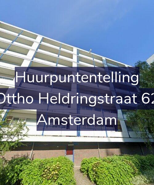 Foto gevel Huurpuntentelling voor Ottho Heldringstraat 62, Amsterdam