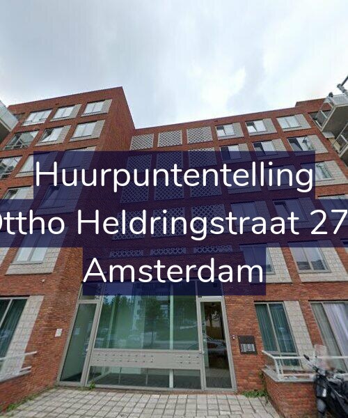 Foto gevel Huurpuntentelling voor Ottho Heldringstraat 274, Amsterdam