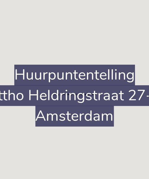 Foto gevel Huurpuntentelling voor Ottho Heldringstraat 27-A, Amsterdam