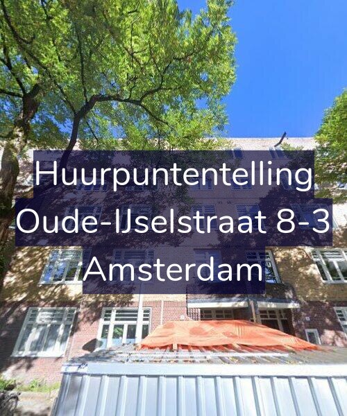 Foto gevel Huurpuntentelling voor Oude-IJselstraat 8-3, Amsterdam