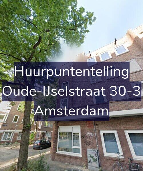 Foto gevel Huurpuntentelling voor Oude-IJselstraat 30-3, Amsterdam