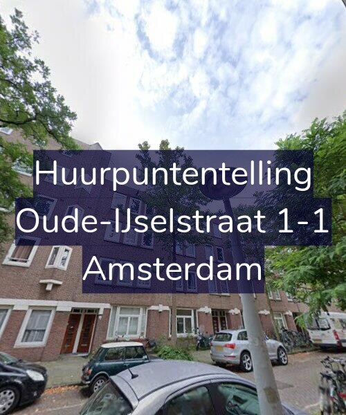 Foto gevel Huurpuntentelling voor Oude-IJselstraat 1-1, Amsterdam