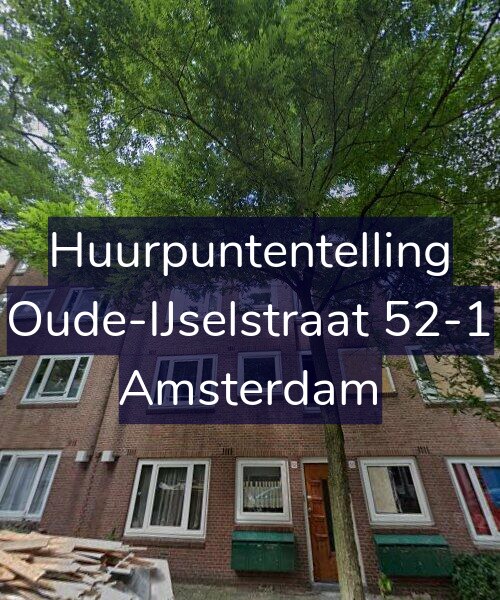Foto gevel Huurpuntentelling voor Oude-IJselstraat 52-1, Amsterdam