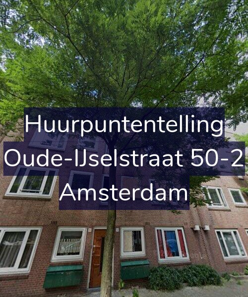 Foto gevel Huurpuntentelling voor Oude-IJselstraat 50-2, Amsterdam