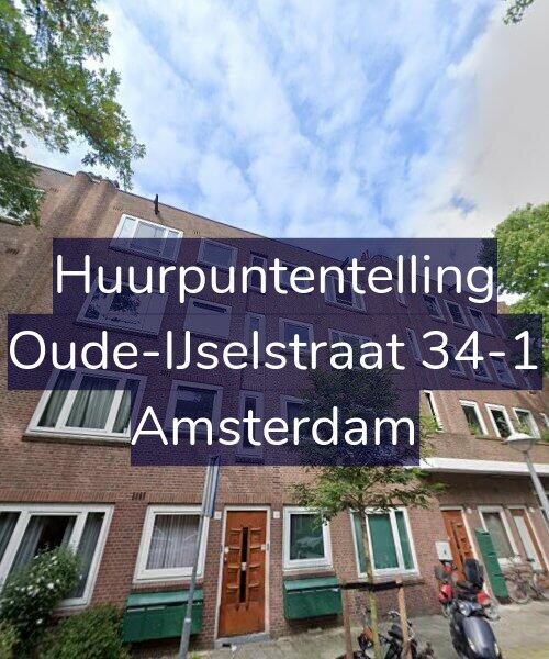 Foto gevel Huurpuntentelling voor Oude-IJselstraat 34-1, Amsterdam