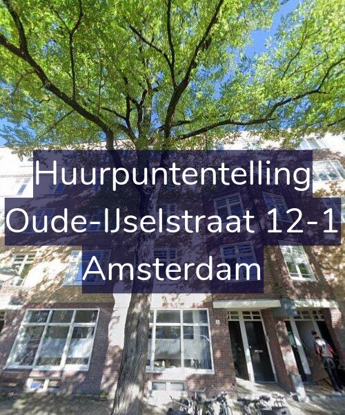 Foto gevel Huurpuntentelling voor Oude-IJselstraat 12-1, Amsterdam