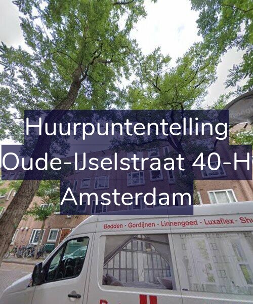 Foto gevel Huurpuntentelling voor Oude-IJselstraat 40-H, Amsterdam