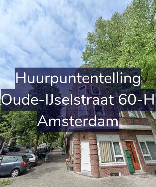 Foto gevel Huurpuntentelling voor Oude-IJselstraat 60-H, Amsterdam