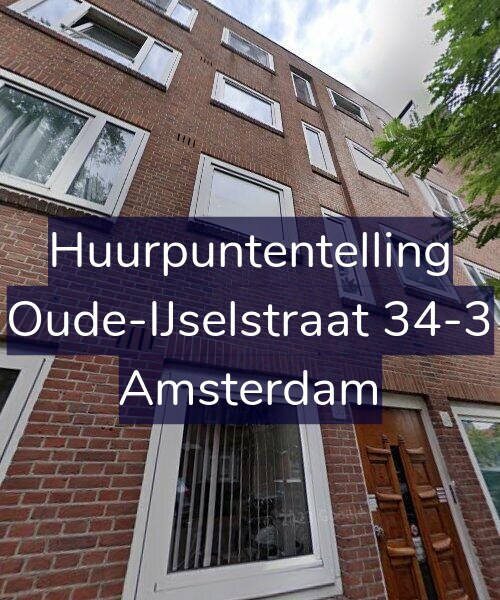 Foto gevel Huurpuntentelling voor Oude-IJselstraat 34-3, Amsterdam