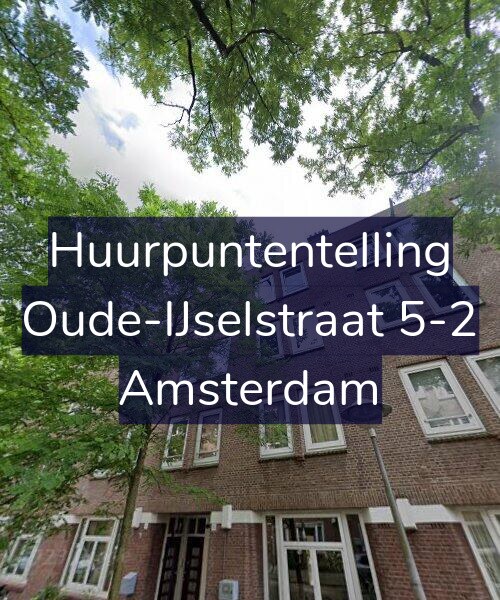 Foto gevel Huurpuntentelling voor Oude-IJselstraat 5-2, Amsterdam