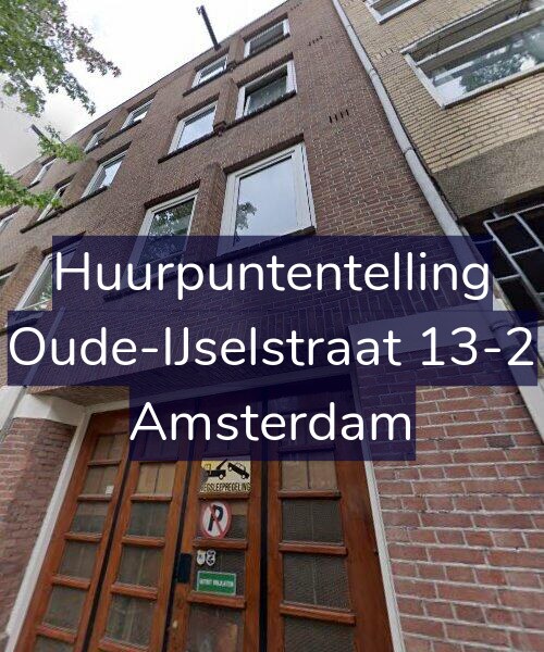 Foto gevel Huurpuntentelling voor Oude-IJselstraat 13-2, Amsterdam