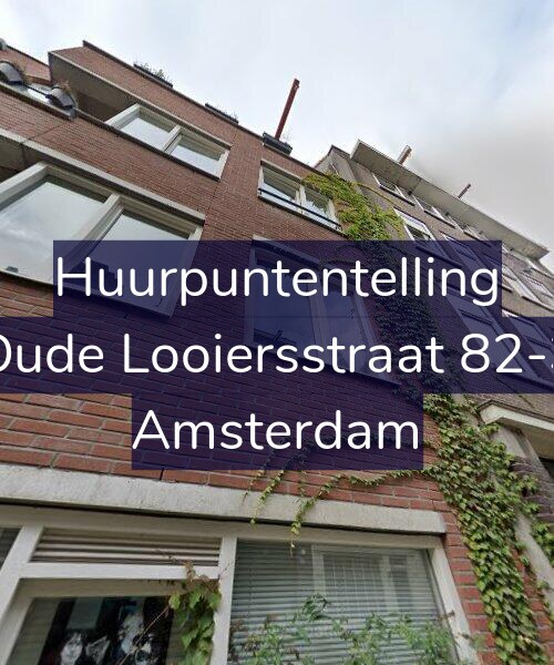 Foto gevel Huurpuntentelling voor Oude Looiersstraat 82-3, Amsterdam
