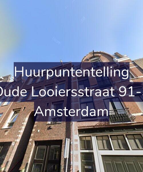Foto gevel Huurpuntentelling voor Oude Looiersstraat 91-3, Amsterdam