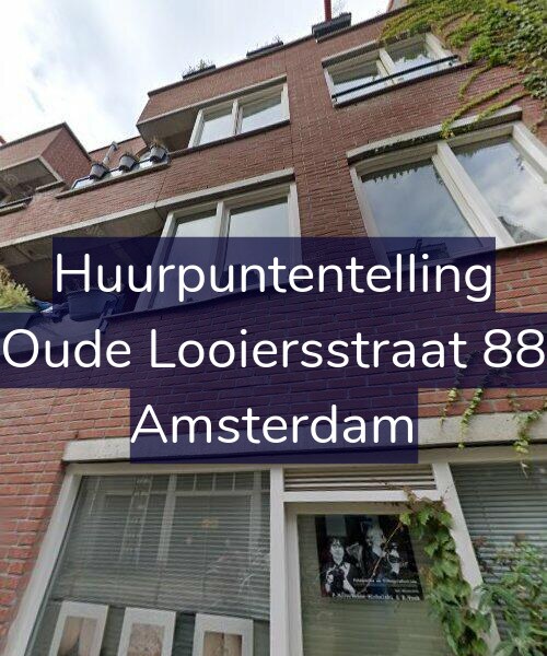 Foto gevel Huurpuntentelling voor Oude Looiersstraat 88, Amsterdam