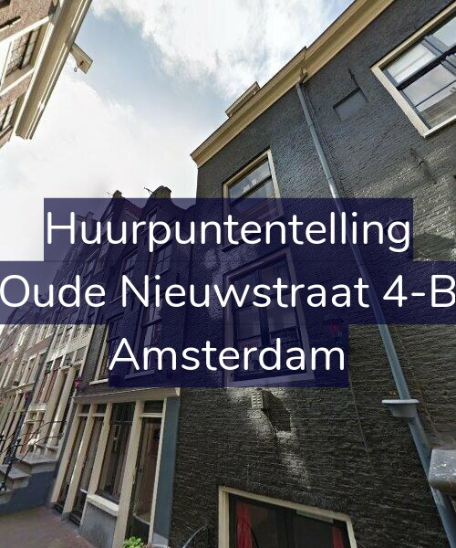 Foto gevel Huurpuntentelling voor Oude Nieuwstraat 4-B, Amsterdam