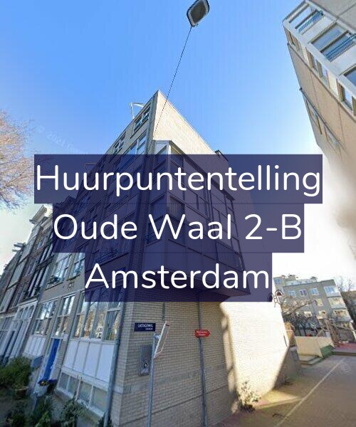 Foto gevel Huurpuntentelling voor Oude Waal 2-B, Amsterdam