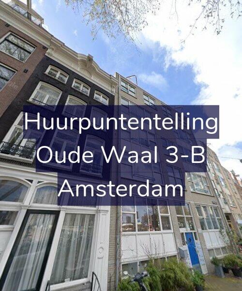 Foto gevel Huurpuntentelling voor Oude Waal 3-B, Amsterdam