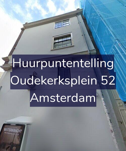 Foto gevel Huurpuntentelling voor Oudekerksplein 52, Amsterdam