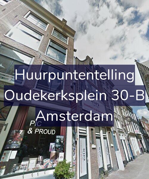 Foto gevel Huurpuntentelling voor Oudekerksplein 30-B, Amsterdam