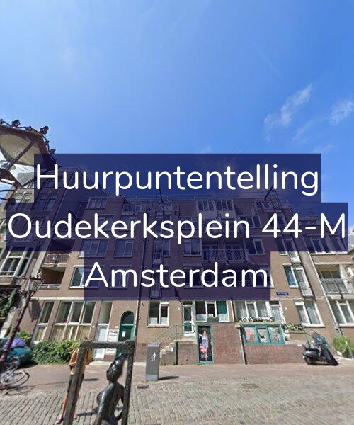 Foto gevel Huurpuntentelling voor Oudekerksplein 44-M, Amsterdam