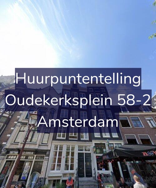 Foto gevel Huurpuntentelling voor Oudekerksplein 58-2, Amsterdam