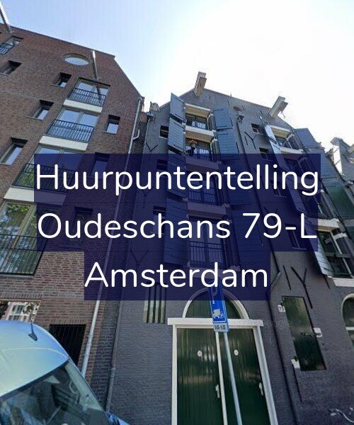 Foto gevel Huurpuntentelling voor Oudeschans 79-L, Amsterdam