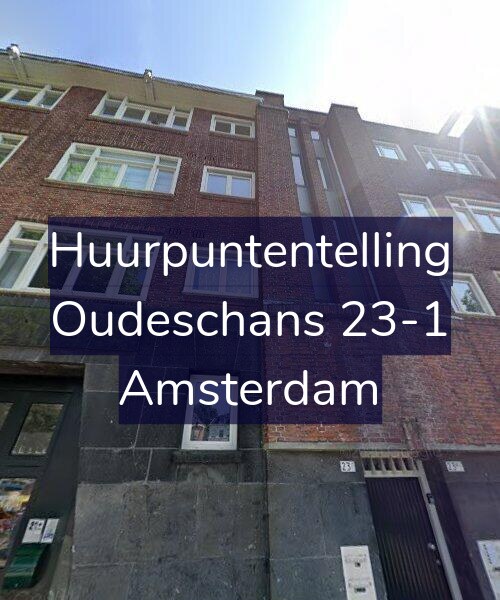 Foto gevel Huurpuntentelling voor Oudeschans 23-1, Amsterdam