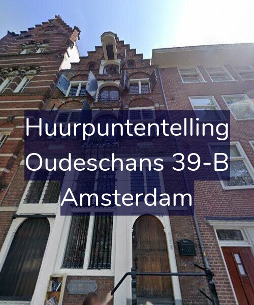 Foto gevel Huurpuntentelling voor Oudeschans 39-B, Amsterdam