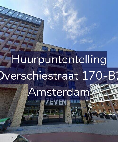Foto gevel Huurpuntentelling voor Overschiestraat 170-B2, Amsterdam