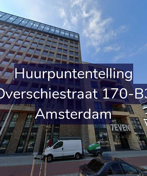 Foto gevel Huurpuntentelling voor Overschiestraat 170-B3, Amsterdam