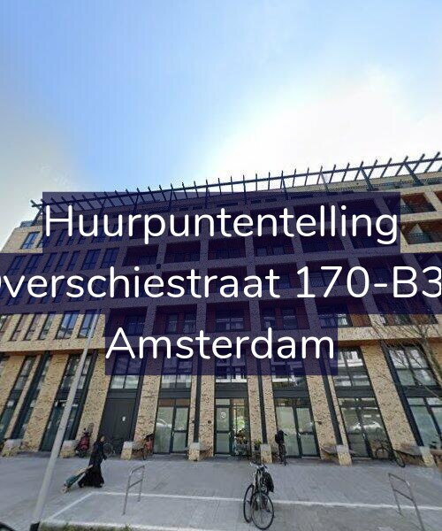 Foto gevel Huurpuntentelling voor Overschiestraat 170-B36, Amsterdam