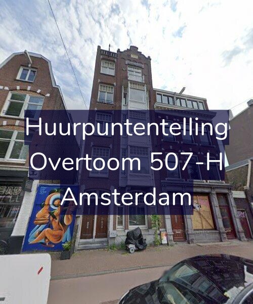 Foto gevel Huurpuntentelling voor Overtoom 507-H, Amsterdam