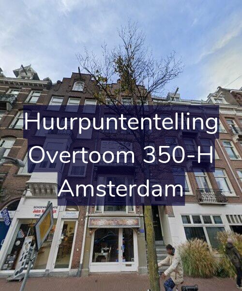 Foto gevel Huurpuntentelling voor Overtoom 350-H, Amsterdam