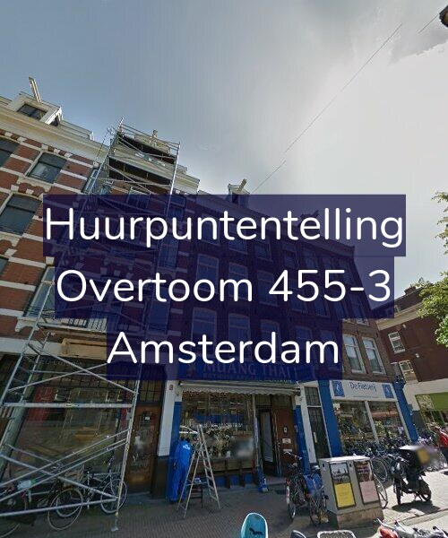 Foto gevel Huurpuntentelling voor Overtoom 455-3, Amsterdam