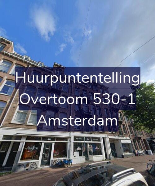 Foto gevel Huurpuntentelling voor Overtoom 530-1, Amsterdam