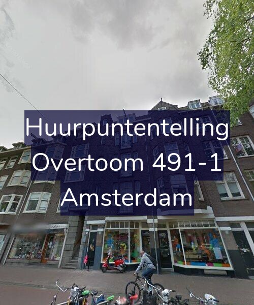 Foto gevel Huurpuntentelling voor Overtoom 491-1, Amsterdam