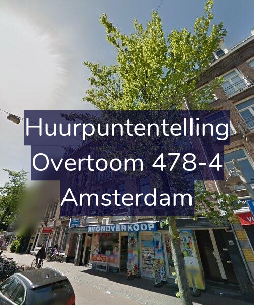 Foto gevel Huurpuntentelling voor Overtoom 478-4, Amsterdam
