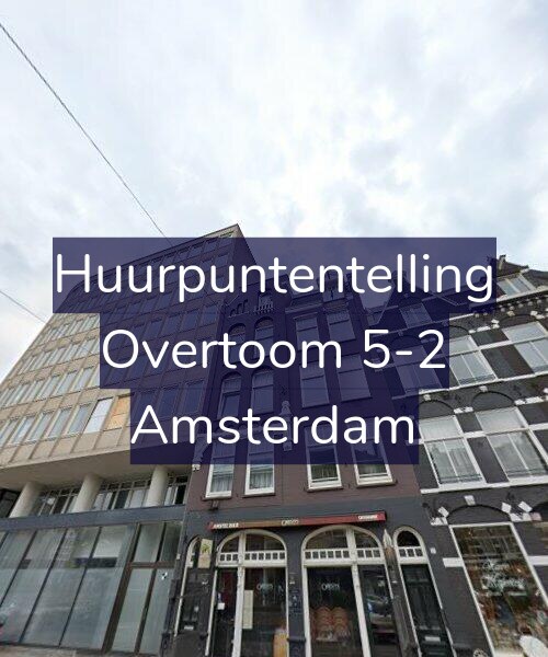Foto gevel Huurpuntentelling voor Overtoom 5-2, Amsterdam