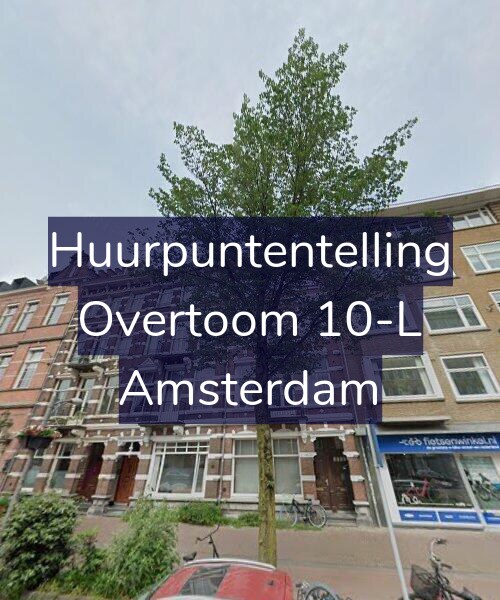 Foto gevel Huurpuntentelling voor Overtoom 10-L, Amsterdam