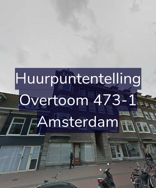 Foto gevel Huurpuntentelling voor Overtoom 473-1, Amsterdam