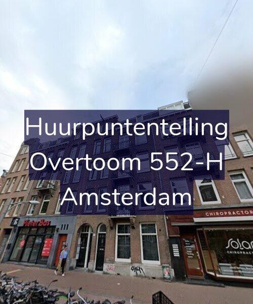 Foto gevel Huurpuntentelling voor Overtoom 552-H, Amsterdam