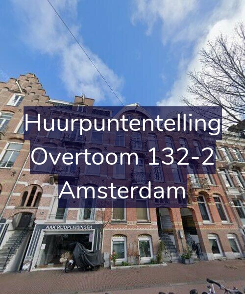 Foto gevel Huurpuntentelling voor Overtoom 132-2, Amsterdam