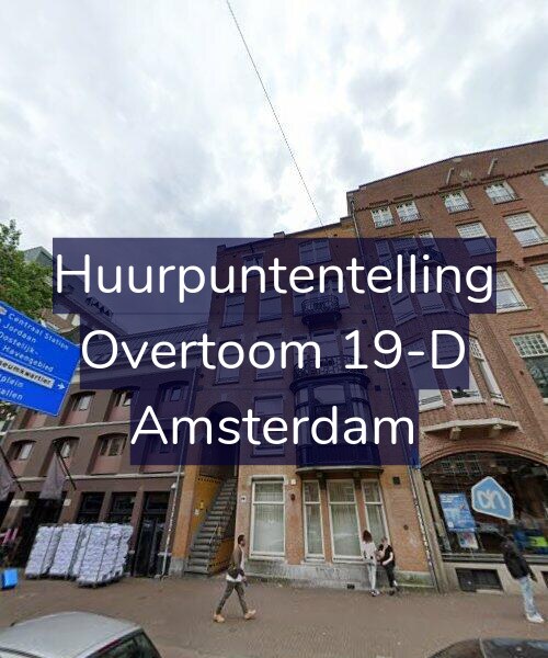 Foto gevel Huurpuntentelling voor Overtoom 19-D, Amsterdam