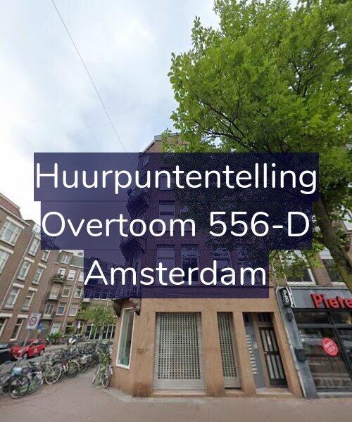 Foto gevel Huurpuntentelling voor Overtoom 556-D, Amsterdam