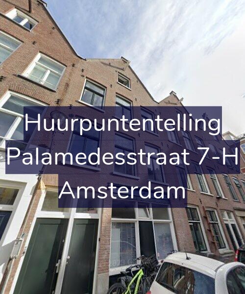 Foto gevel Huurpuntentelling voor Palamedesstraat 7-H, Amsterdam