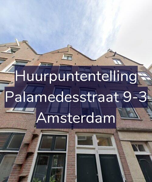 Foto gevel Huurpuntentelling voor Palamedesstraat 9-3, Amsterdam