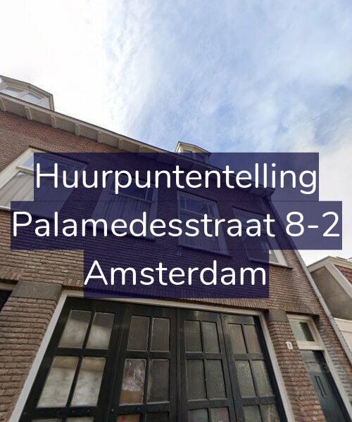 Foto gevel Huurpuntentelling voor Palamedesstraat 8-2, Amsterdam